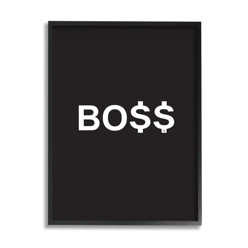 «Boss Text Dollar Signs Minimal Black White» par Martina Pavlova - reproduction d'art textuel, H 20 po x l 16 po x 1,5 po