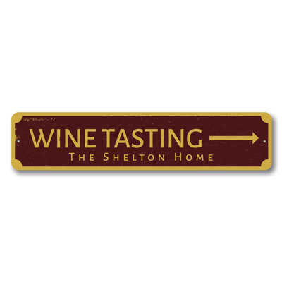 Wine Tasting Arrow Custom Aluminum Sign