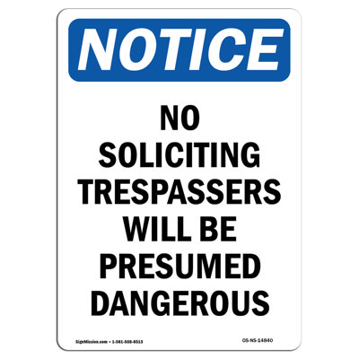 «No Soliciting Trespassers Will Sign»