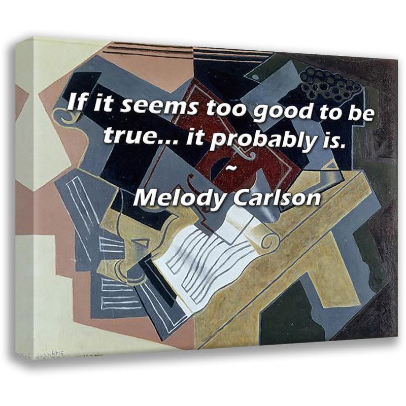 Toile tendue Astoria Grand Gallery par Melody Carlson: «Si cela semble trop beau pour être vrai ..., H 13 po x l 18 po