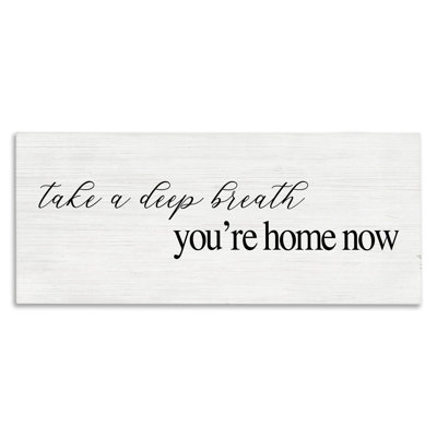 Deep Breath You're Home Phrase Charming Minimal Text