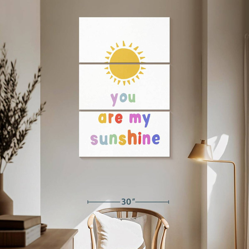 Sunny You Are My Sunshine, H 65 po x l 42 po