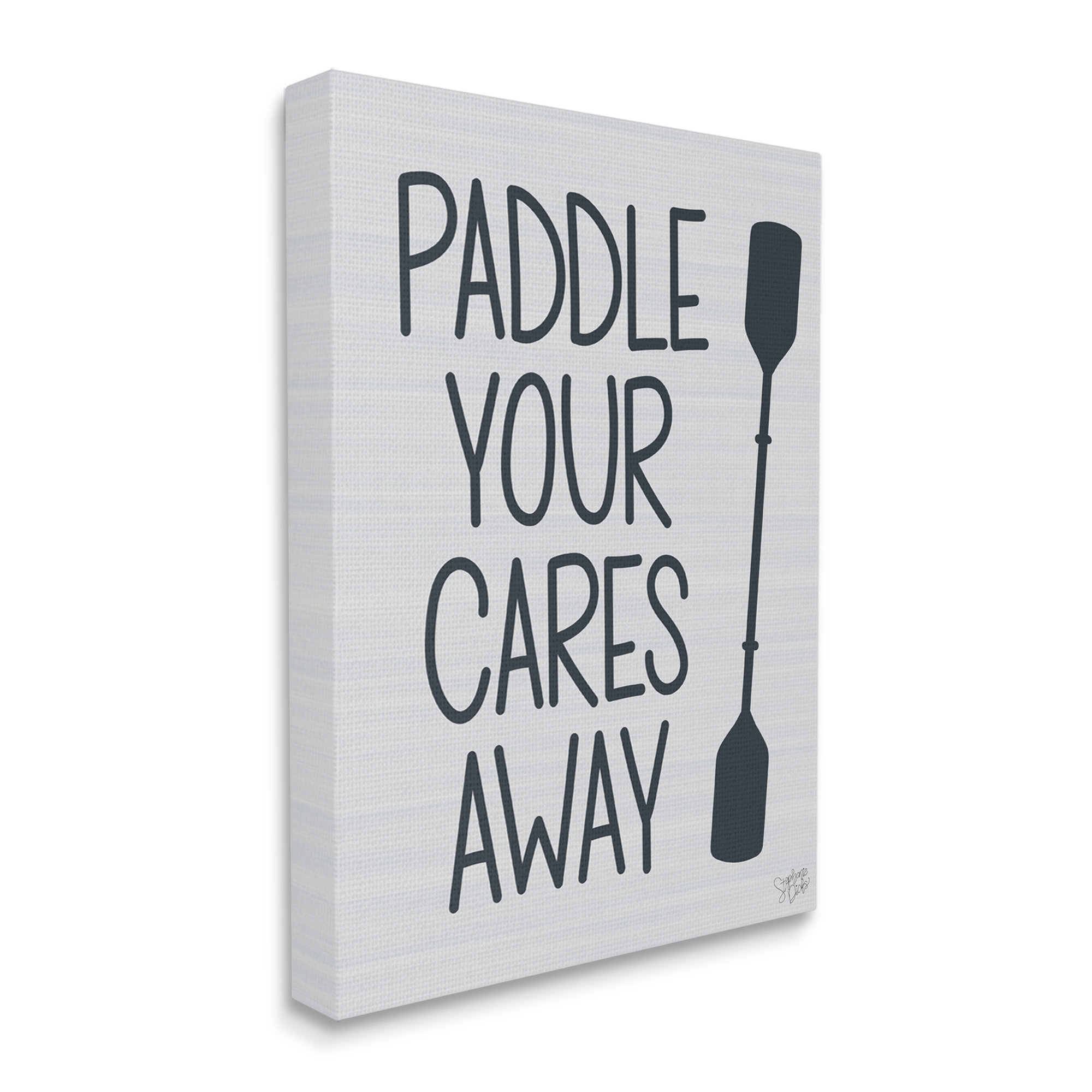 Stupell Paddle Your Cares Away Boating Phrase Landscape Painting Gallery Wrapped Canvas Print Wall Art, Size: 36 x 48
