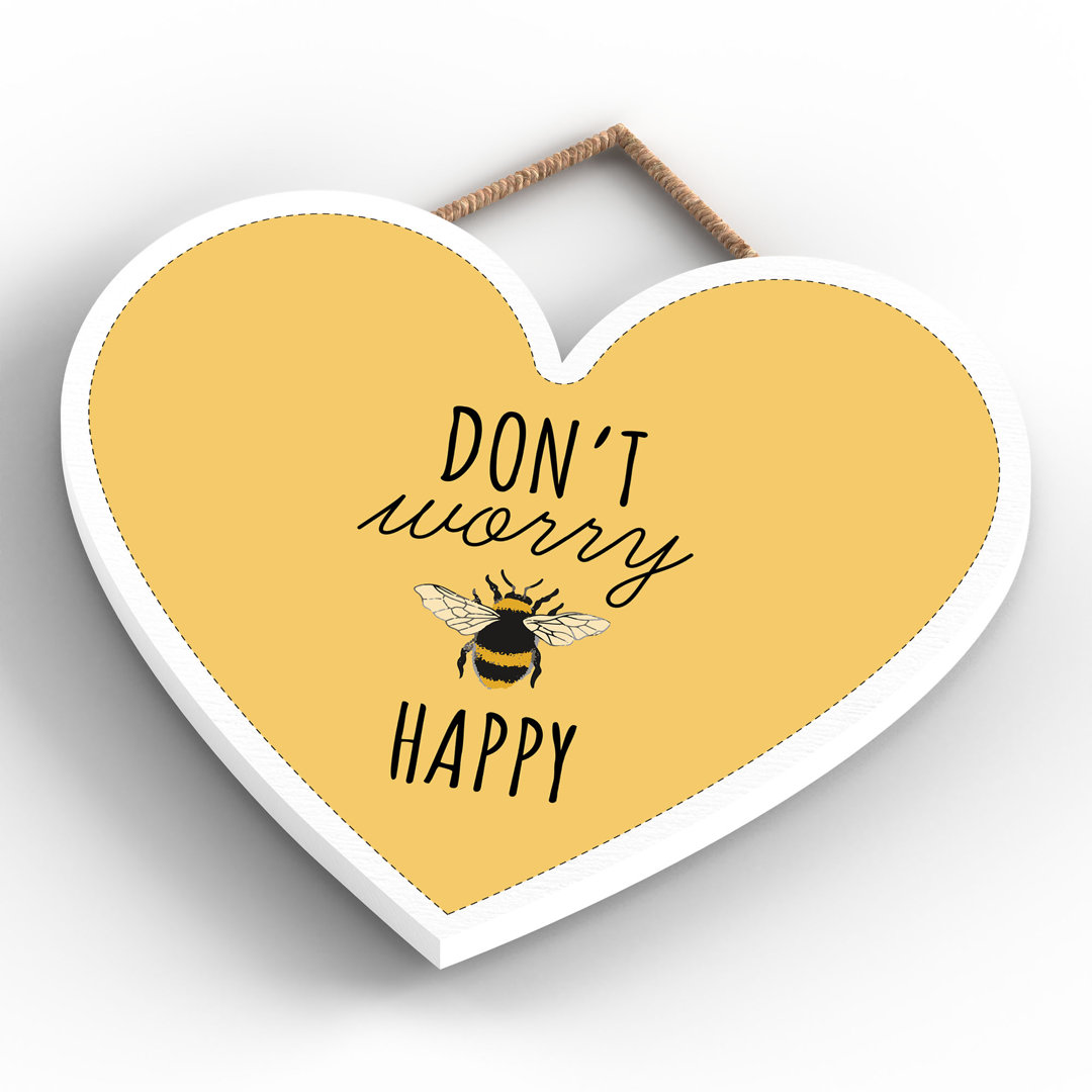 Bee Don't Worry Be Happy Wall Décor