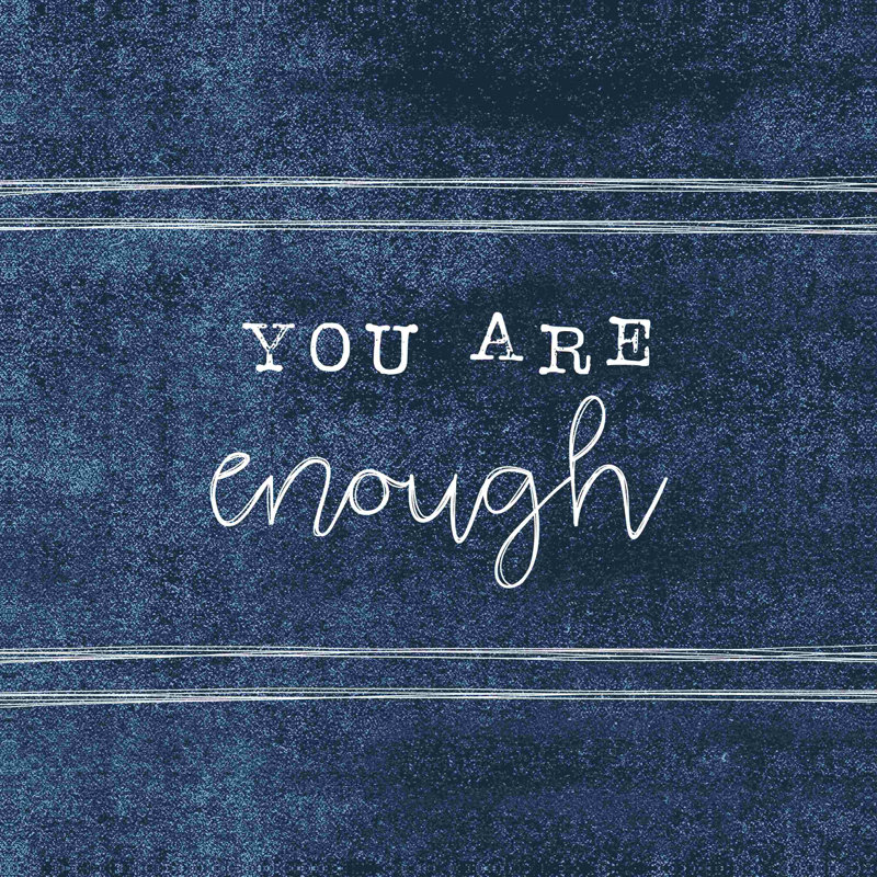 You Are Enough Distress Marine, H 30 po x l 30 po