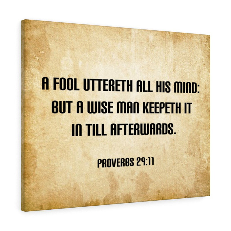 Wise Man Proverbs 29:11 Christian Wall Art, verset biblique, prêt à être accroché, H 18 po x l 24 po