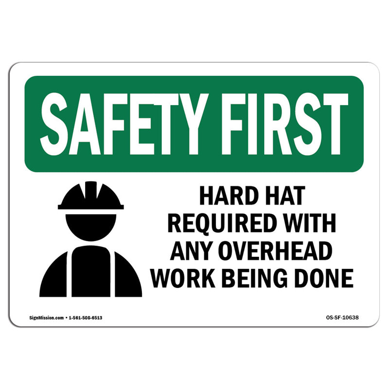 «Safety First Sign», H 12 po x l 18 po x P 0,1 po