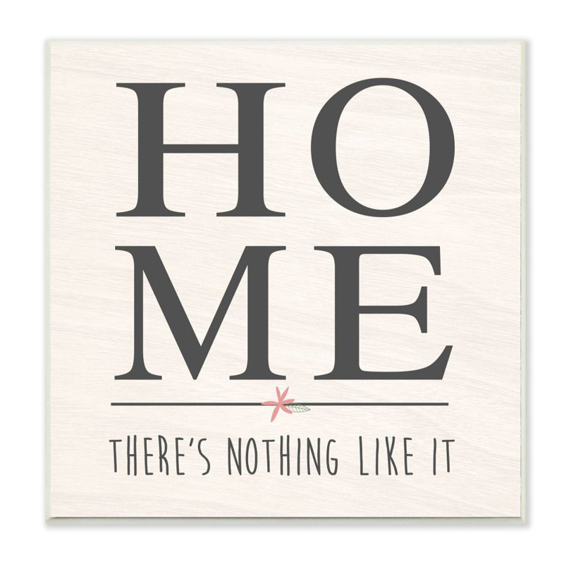 "Nothing Like Home" par Anna Quach, reproduction d’art textuel, Bois, H 12 po x l 12 po x P 0,5 po