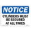 Cylinders Must Be Secured at All Times Sign