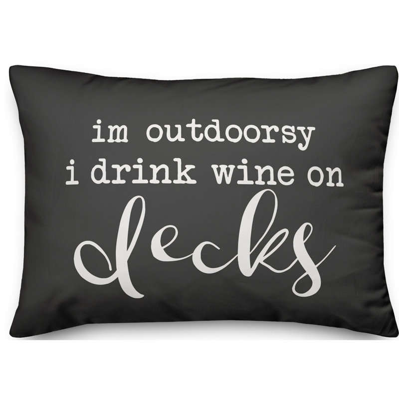 Drink Wine on Decks Outdoor Rectangular Pillow Cover & Insert, Charcoal