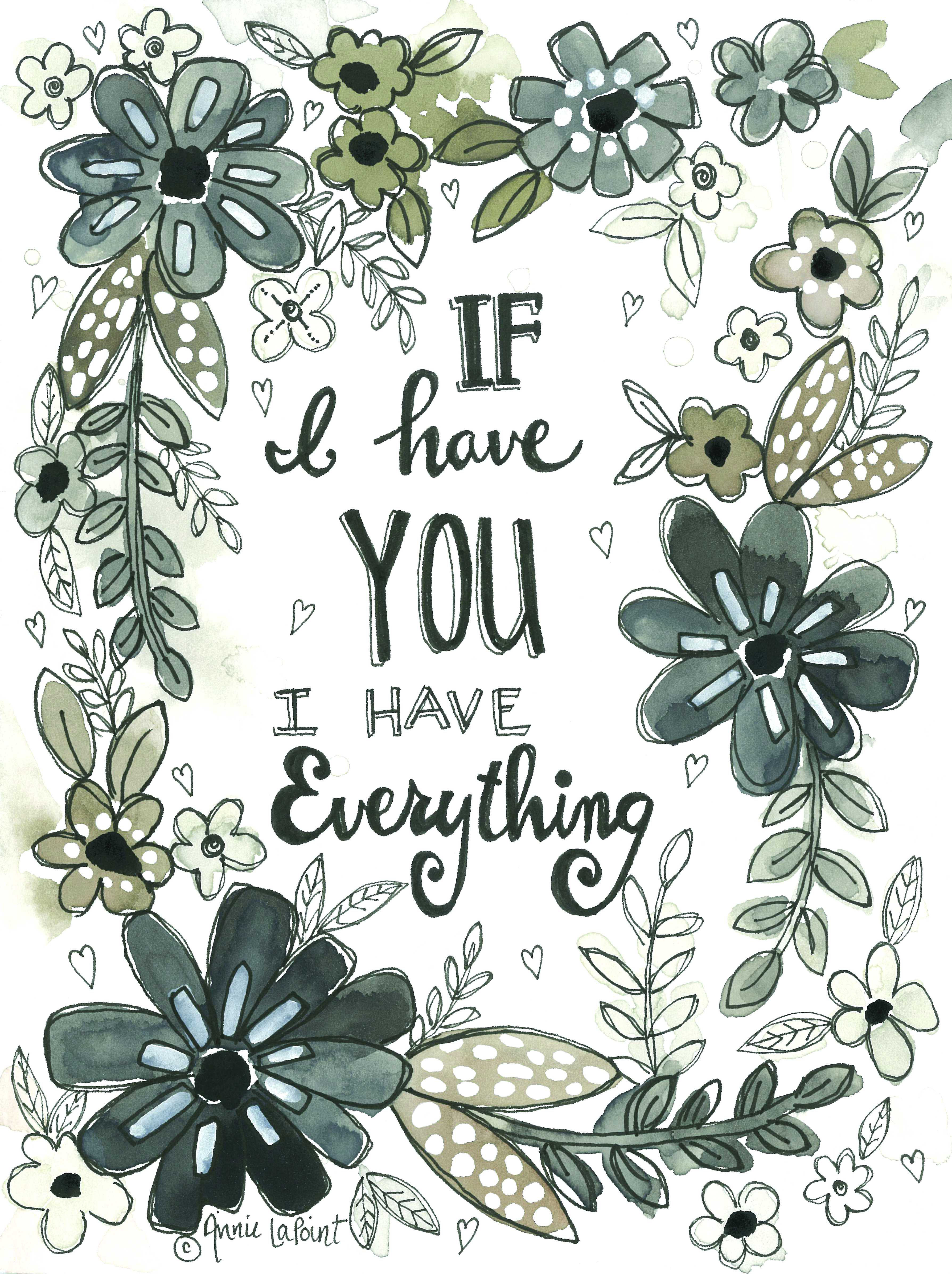 Wildon Home I Have Everything - %22 I Have Everything %22 By Annie LaPoint