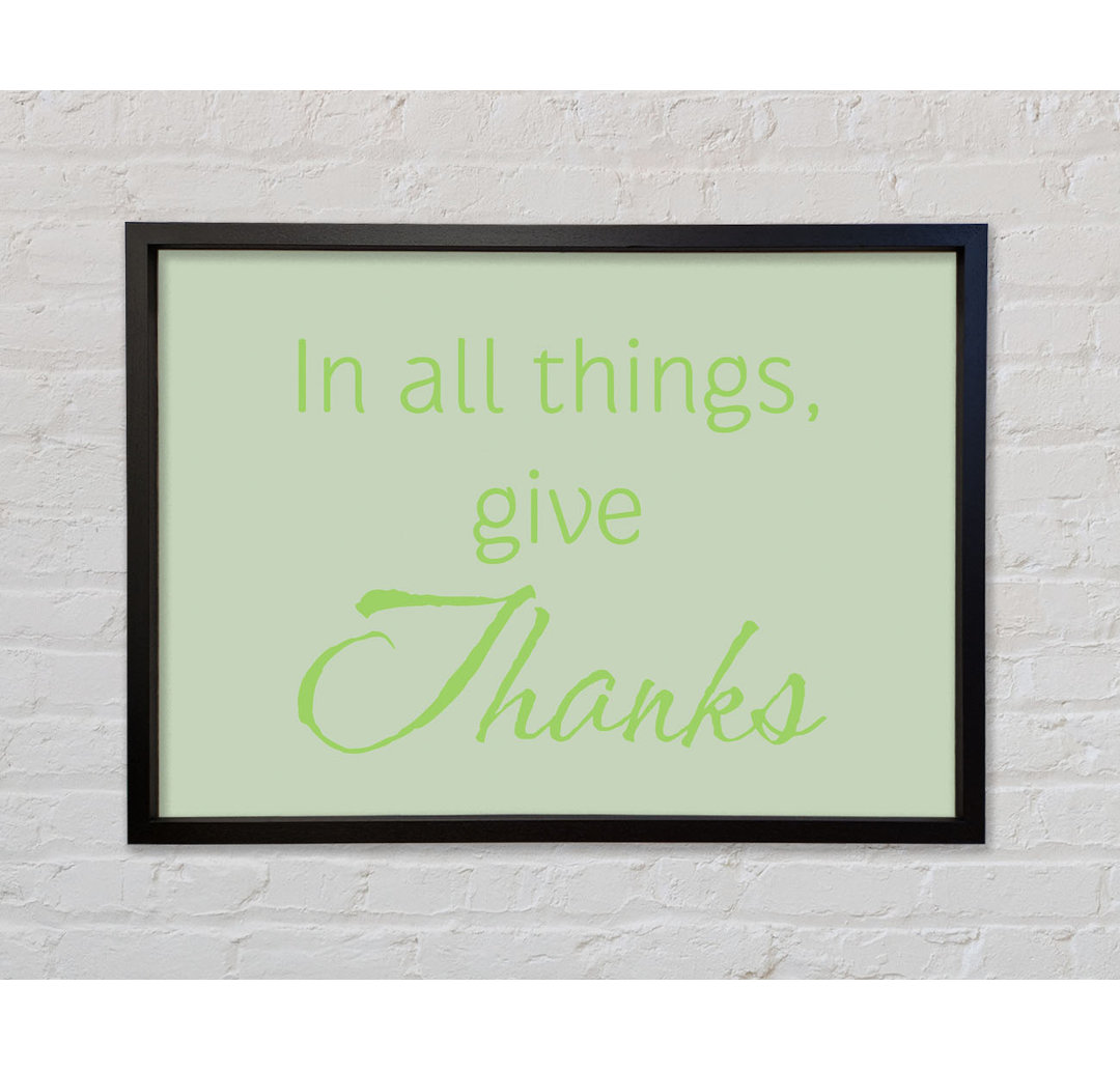 Home Zitat In All Things Give Thanks Lime - Einzelner Bilderrahmen Typografie auf Leinwand