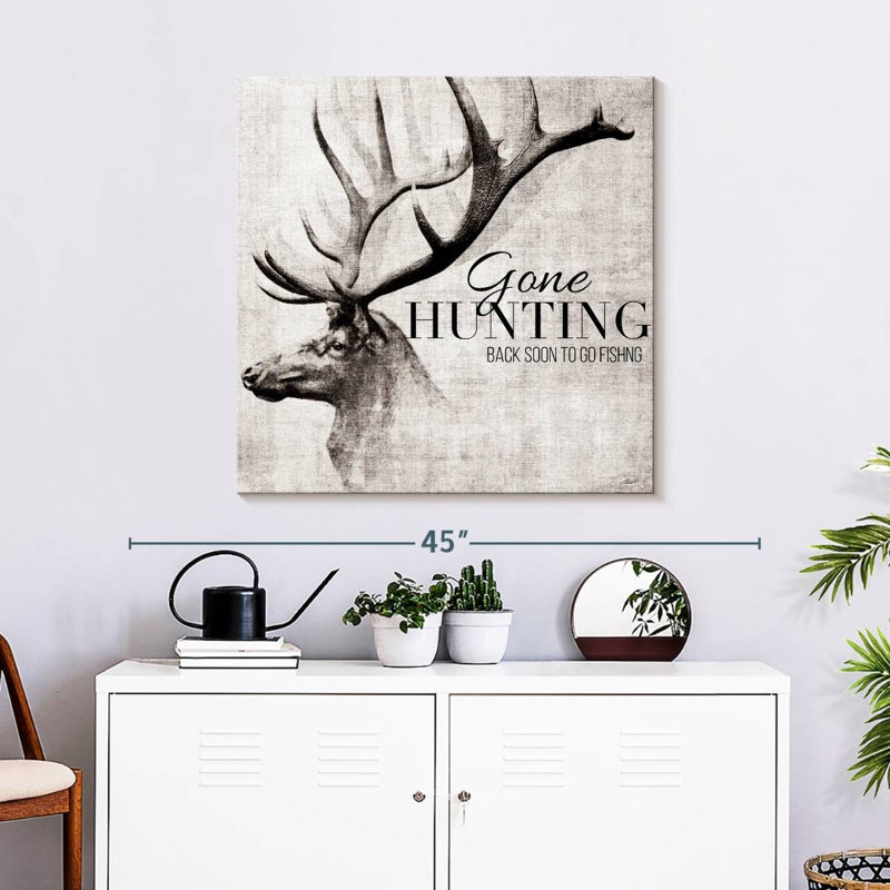 Gone Hunting And Fishing, 30" H x 30" W