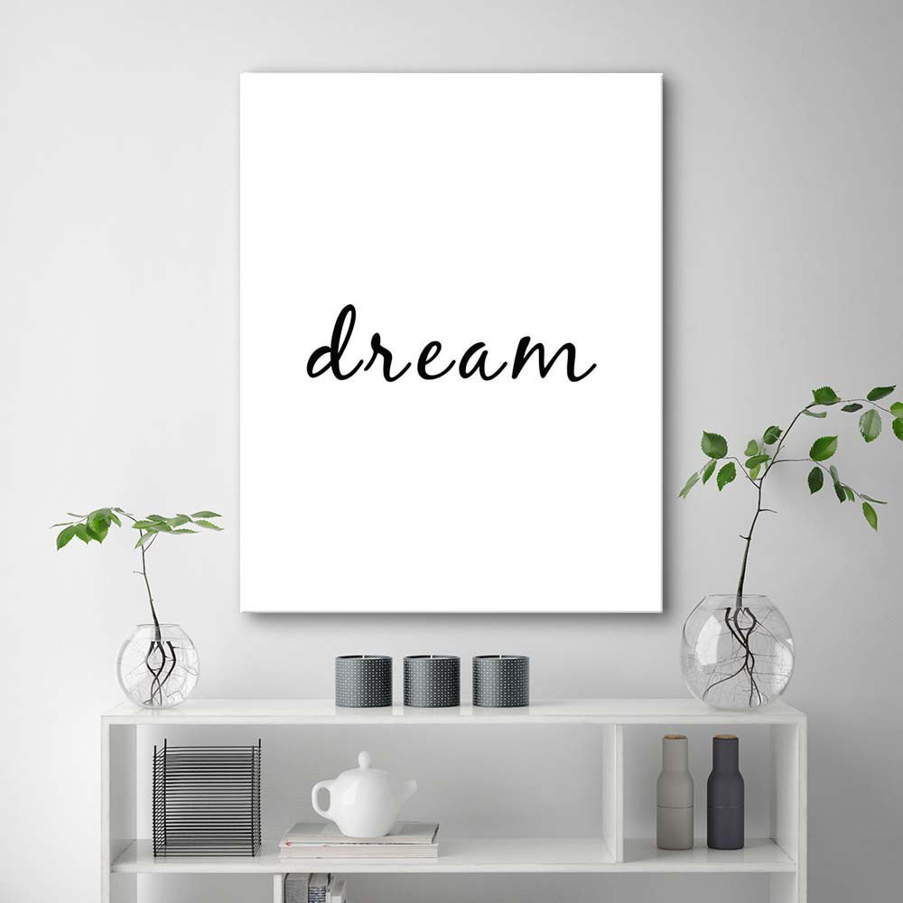 Leinwandbild Dream Typography Art