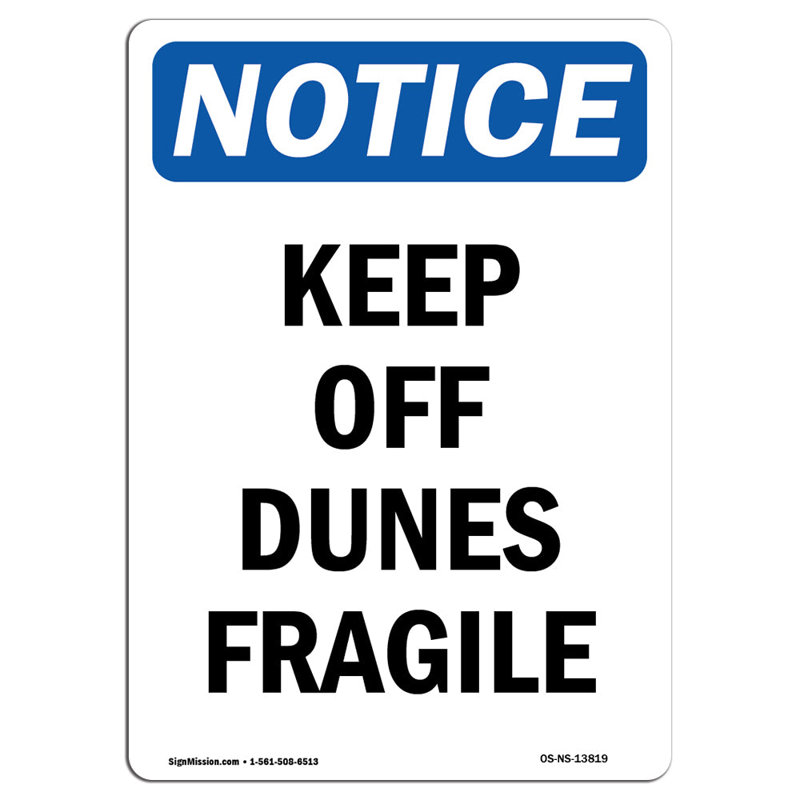 Panneau «Keep off Dunes Fragile»