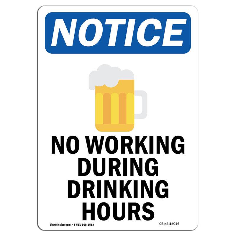 No Working During Sign