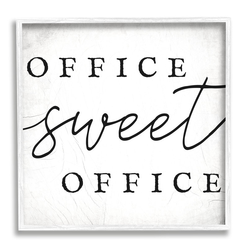 «Office Sweet Office Expression Minimal» par «Textual», H 12 po x l 12 po x P 1,5 po, Giclée encadrée blanc bord de mer