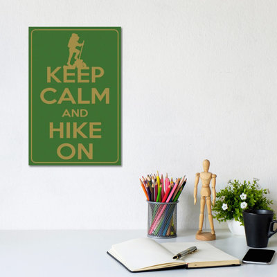 Keep Calm and Hike on 1 Piece Wrapped Canvas Wall Art