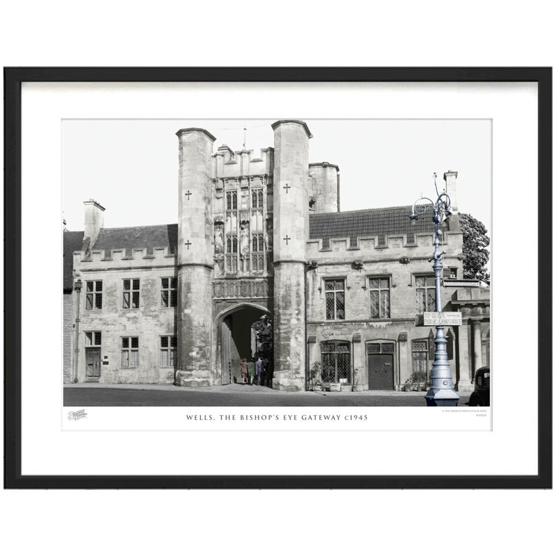 Wells, The Bishop's Eye Gateway C1945 - Single Picture Frame Print, 45cm H x 60cm W x 2.3cm D