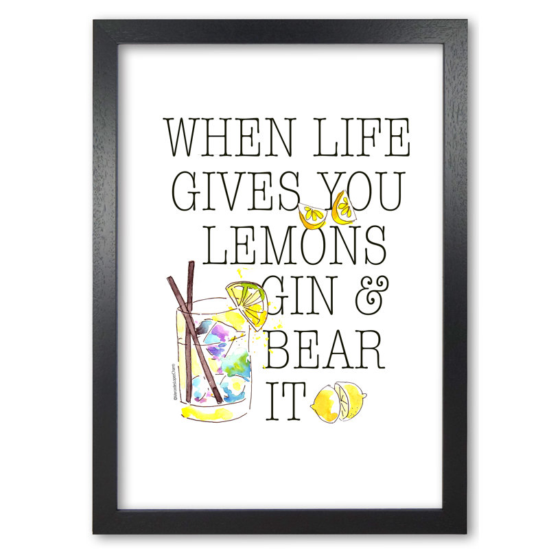When Gives You Lemons - Print, Black Grain, 84.1 cm H x 59.4 cm W x 5 cm D