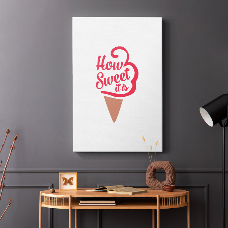 How Sweet It Is I -Gallery Wraraped Cavas, H 60 po x l 40 po