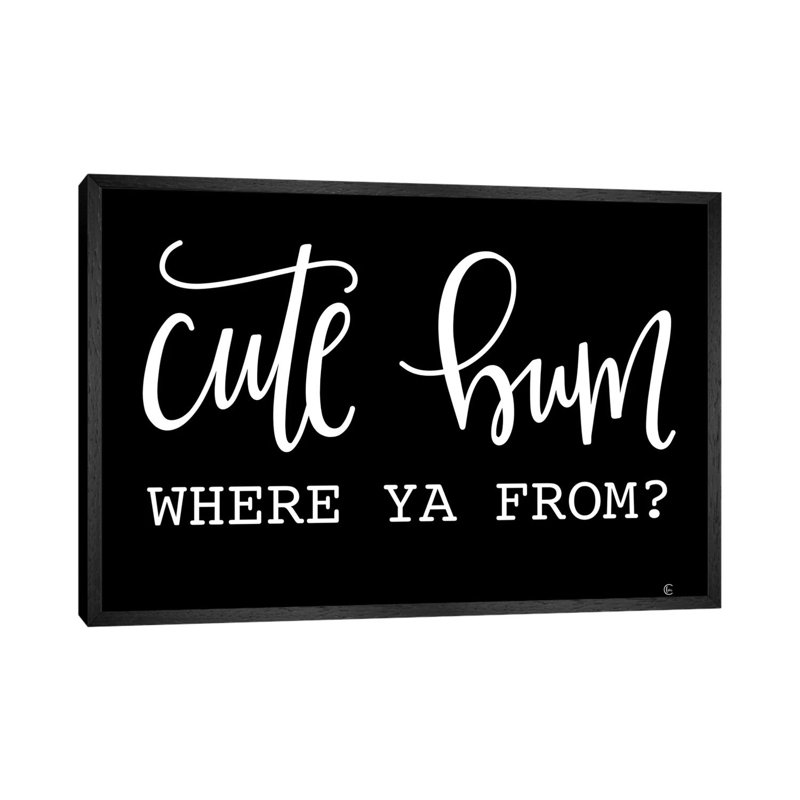 Cute Bum - Print on Canvas, Black Framed, 66.04cm H x 101.6cm W x 3.81cm D