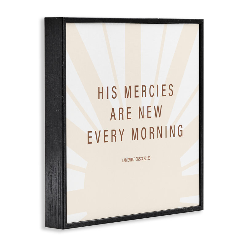 «His Mercies Are New», estampe numérique, conception par SD Graphics Studio, Giclée encadrée noir minuit, H 24 po x l 24 po