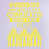 Bright Yellow