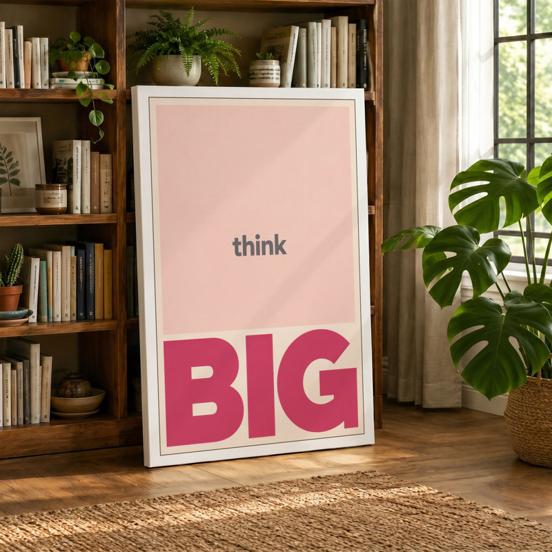 Think Big Typography - Wrapped Canvas, 30x20 - 76.2 x 50.8 cm, Taupe Border