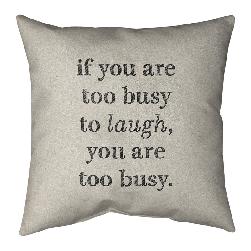 Coussin Handwritten Make Time For Laughter, 18 po x 18 po, Blanc / Noir, Polyester/ Bourre en polyester
