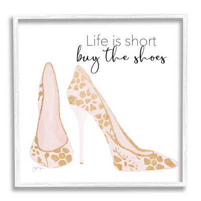 " Buy The Shoes Motivational Floral Heel Pattern " by Tava Studios