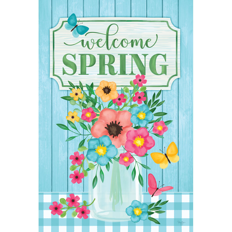" Welcome Spring " by Mollie B., 12" H x 8" W