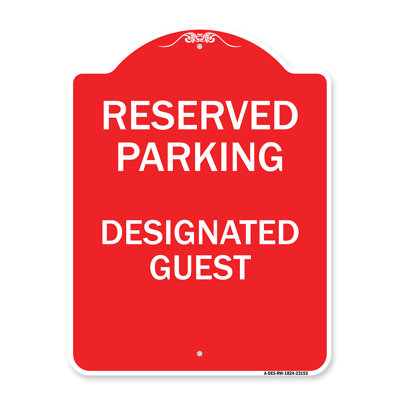 Signmission Designer Series Sign - Reserved Parking - Designated Guest | Red & White 18" X 24" Heavy-Gauge Aluminum Architectural Sign | Protect Your Business & Municipality | Made In The USA