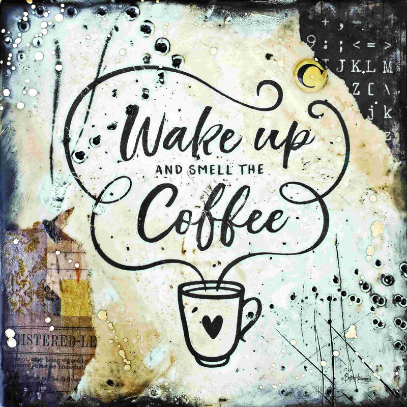 «Coffee Love 3» par Britt Hallowell - Art textuel, H 30 po x l 30 po, No, Toile tendue