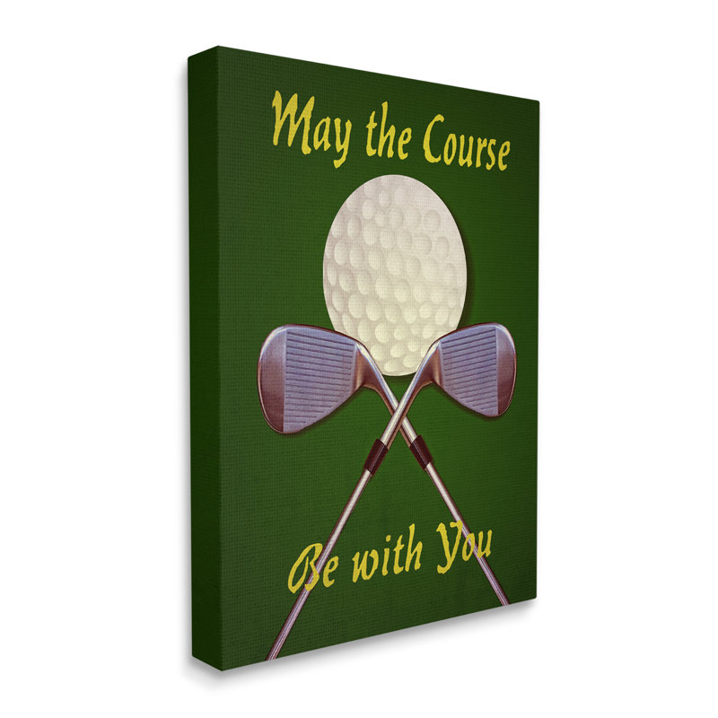 Que le parcours soit avec vous – Club de golf Fun Sports, H 48 po x l 36 po x P 1,7 po