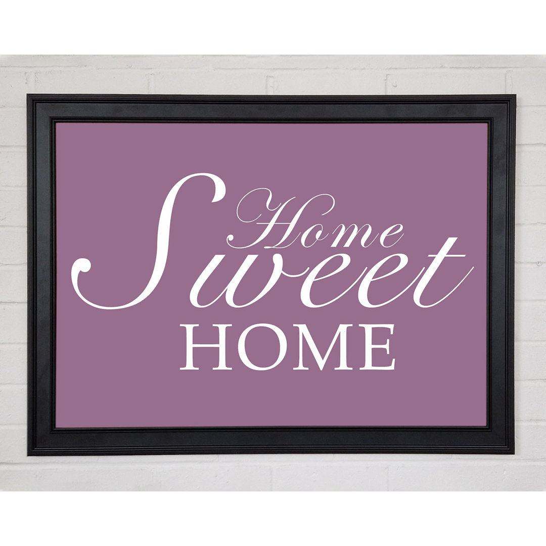 Familie Zitat Home Sweet Home Dusty Pink Gerahmter Druck 10834