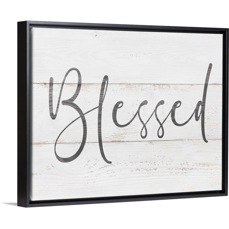 Family Quotes - Blessed White - reproduction sur toile, H 18 po x l 22 po x P 1,75 po, Cadre flottant noir