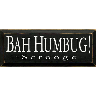 «Bah-Humbug! par Scrooge, art textuel sur bois
