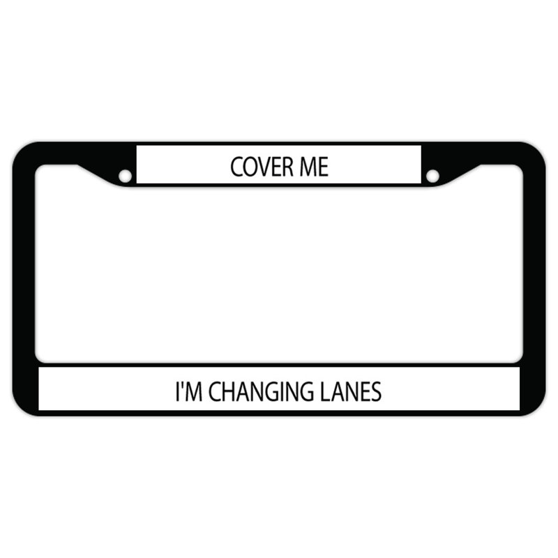 Cadre de plaque Cover Me I'm change