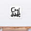 « cool dude », art encadré Malveaux-1207182193-1207182206