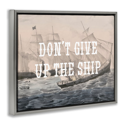 «Don't n'abandonne pas de bateau», art mural sur toile flottant gris par Daphne Polselli