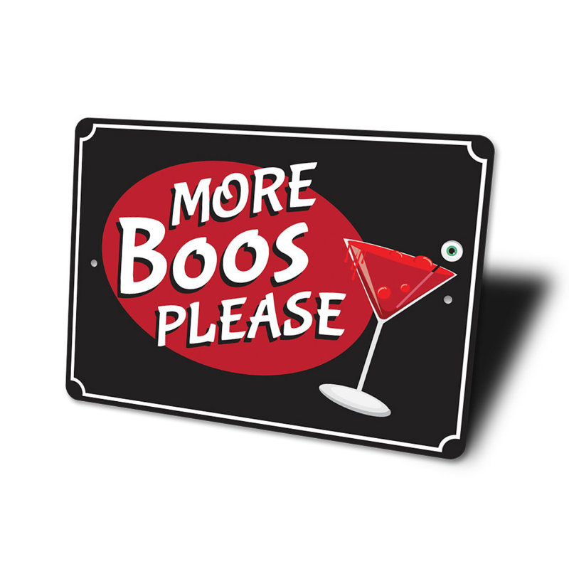 Enseigne en aluminium More Boos Veuillez, H 10 po x l 14 po x P 0,04 po