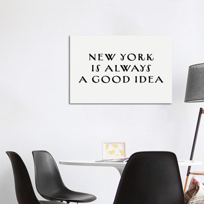 New York Good Idea by Leah Straatsma - Wrapped Canvas Print