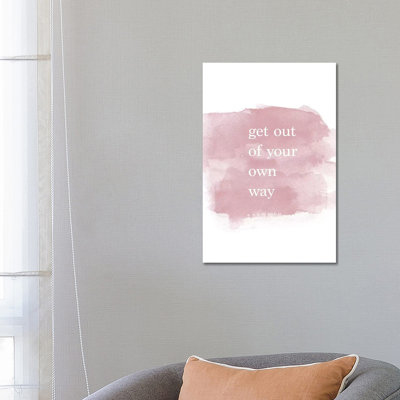 Get Out Of Your Own Way by Chelsea Victoria - Wrapped Canvas Gallery-Wrapped Canvas Giclée
