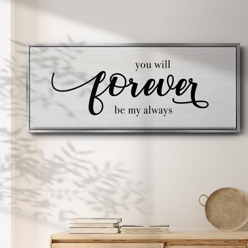 Forever Always- Framed Canvas, 8" H x 20" W