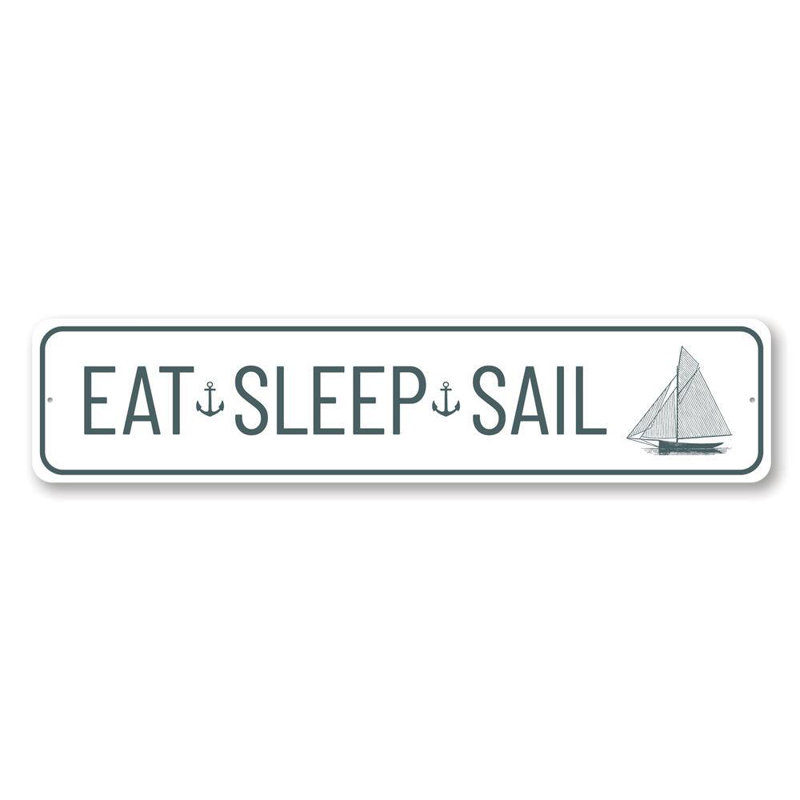 Plaque «Eat Sleep Sail» en aluminium, H 6 po x l 24 po x P 0,06 po