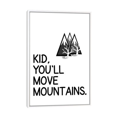 «Kid You Will Move Mountains Corner», reproduction d'art textuel