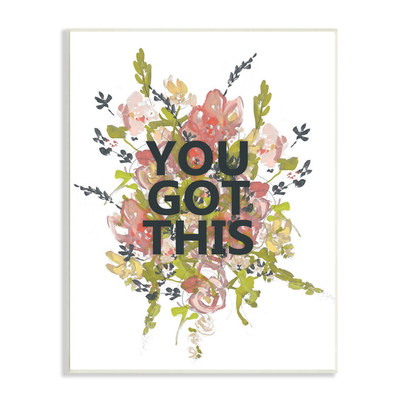 " You Got This ", Wood Plaque, 19" H x 13" W
