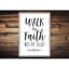 Panneaux religieux en aluminium Walk By Faith-58622399