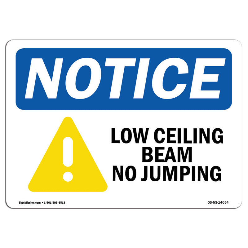 Low Ceiling Beam No Jumping Sign